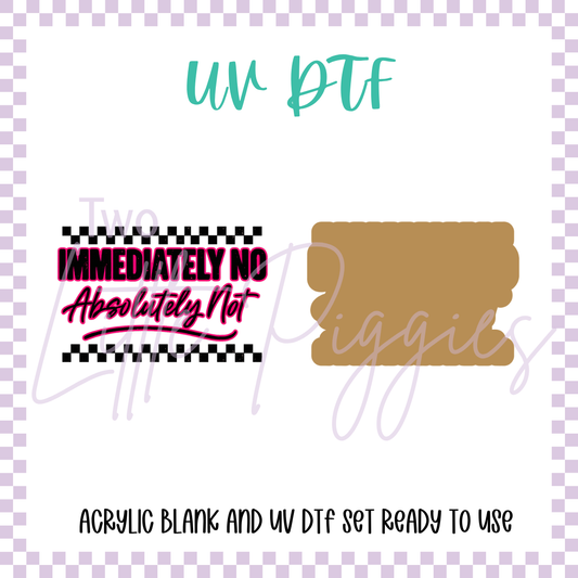 UV DTF -  Acrylic Blank and Decal - 2 inch - Immediately No