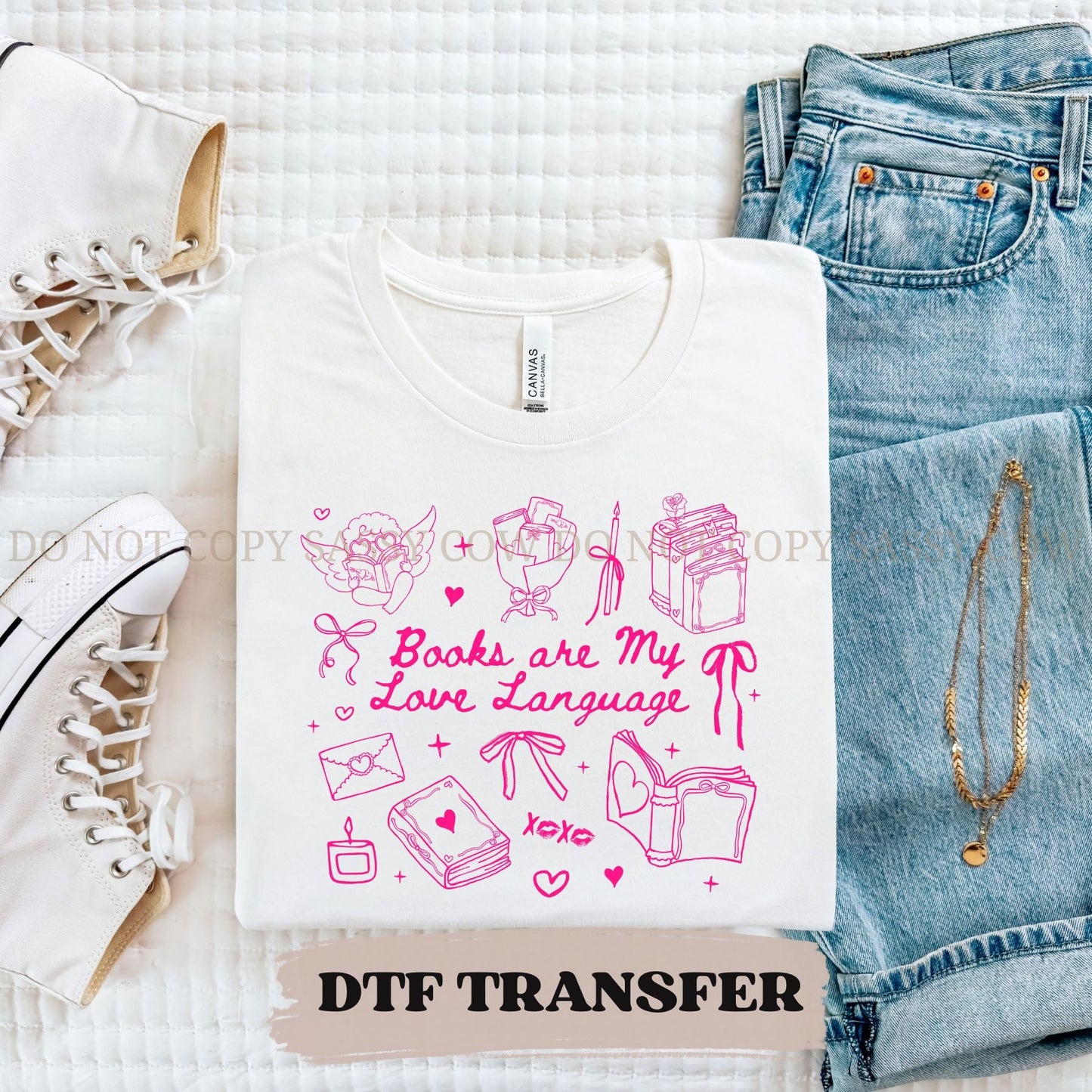 BOOKS ARE MY LOVE LANGUAGE - DTF TRANSFER 002