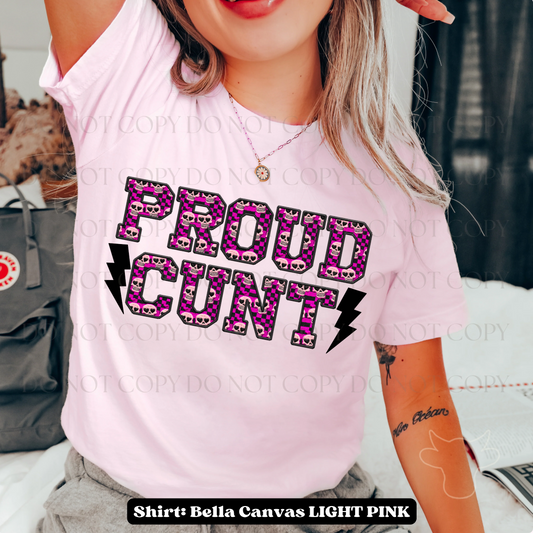 PROUD CUNT DTF Transfer