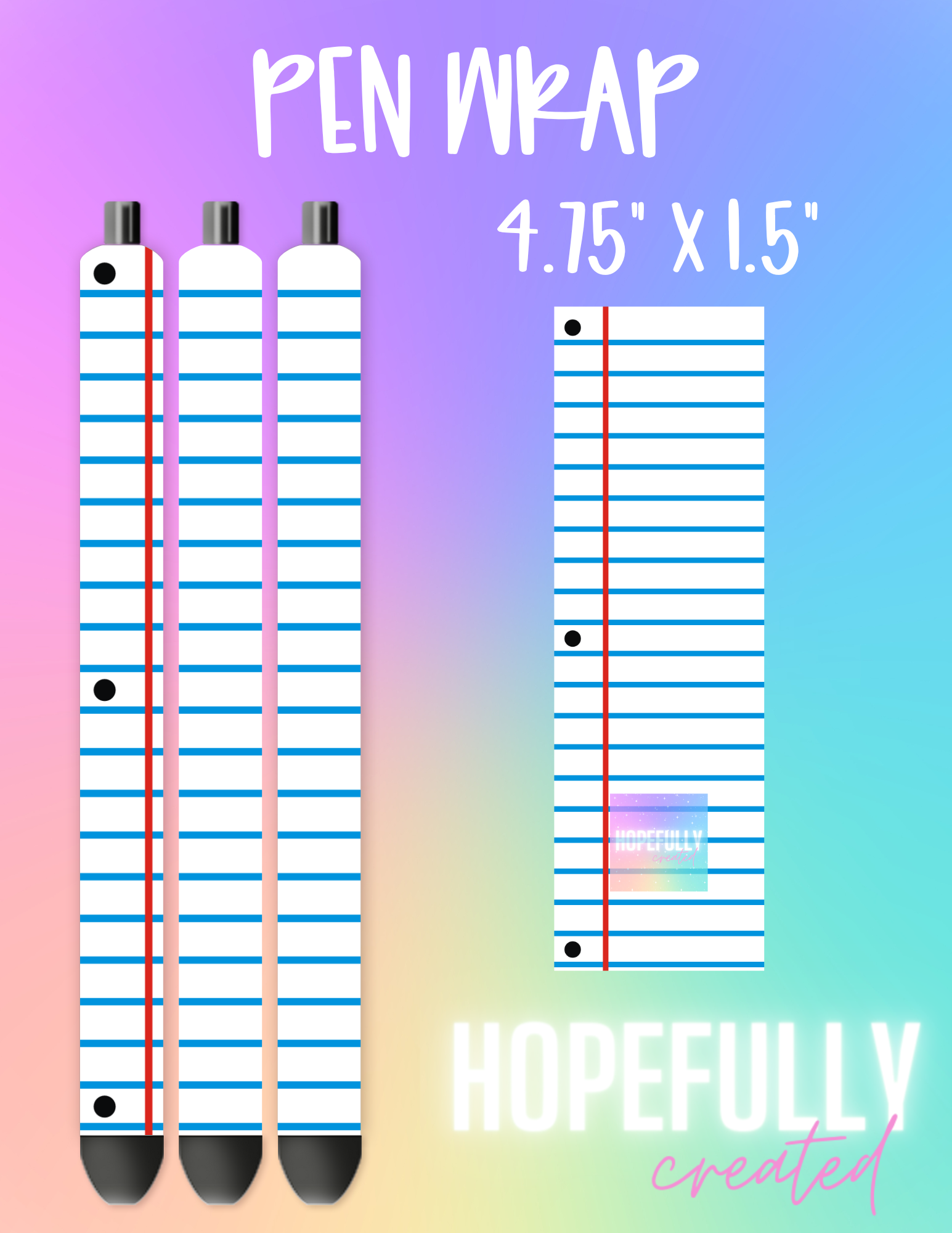 Lined Paper Pen Wrap-221 – Hopefully Created