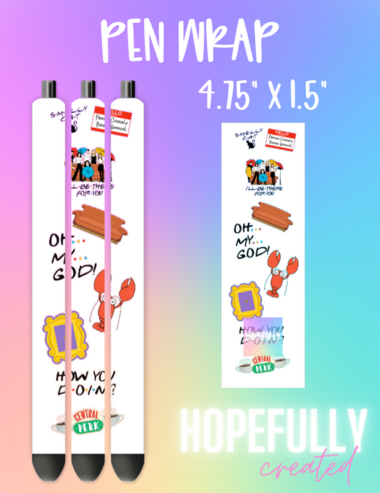 Friends Pen Wrap-217 VIP