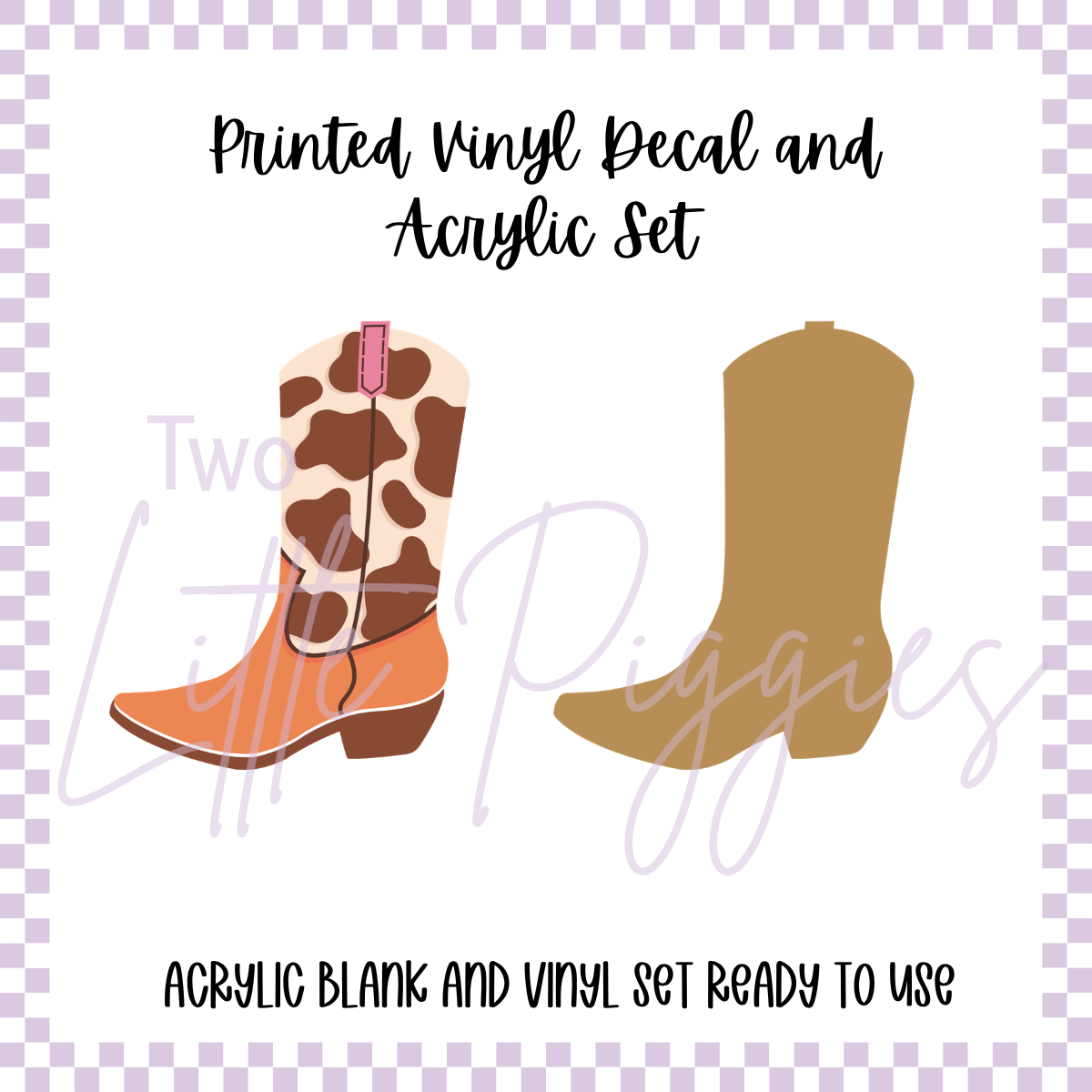 Printed Vinyl and Acrylic Set - Western Cowgirl - Cowgirl Boot