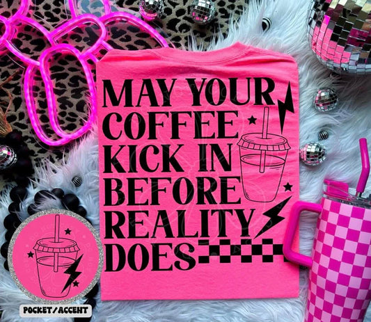 COFFEE BEOFRE REALITY DTF Transfer